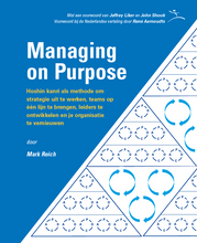 Afbeelding in Gallery-weergave laden, Managing on Purpose - Mark Reicht (NL)