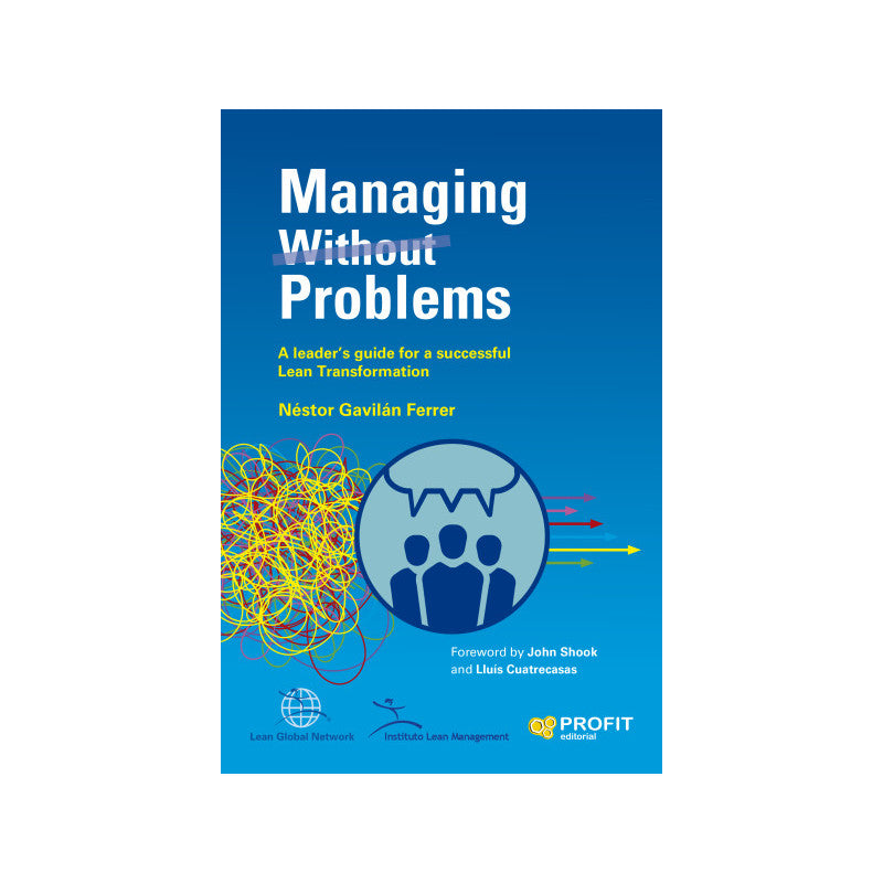 Managing without problems