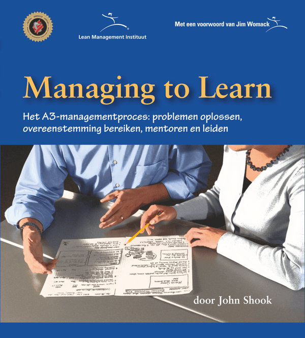 Managing to Learn by John Shook