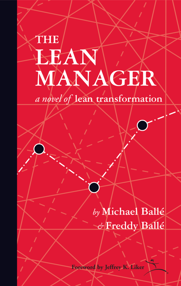 The Lean Manager by Michael Ballé and Freddy Ballé